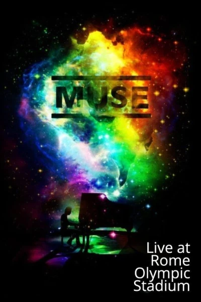 Muse: Live at Rome Olympic Stadium - July 2013