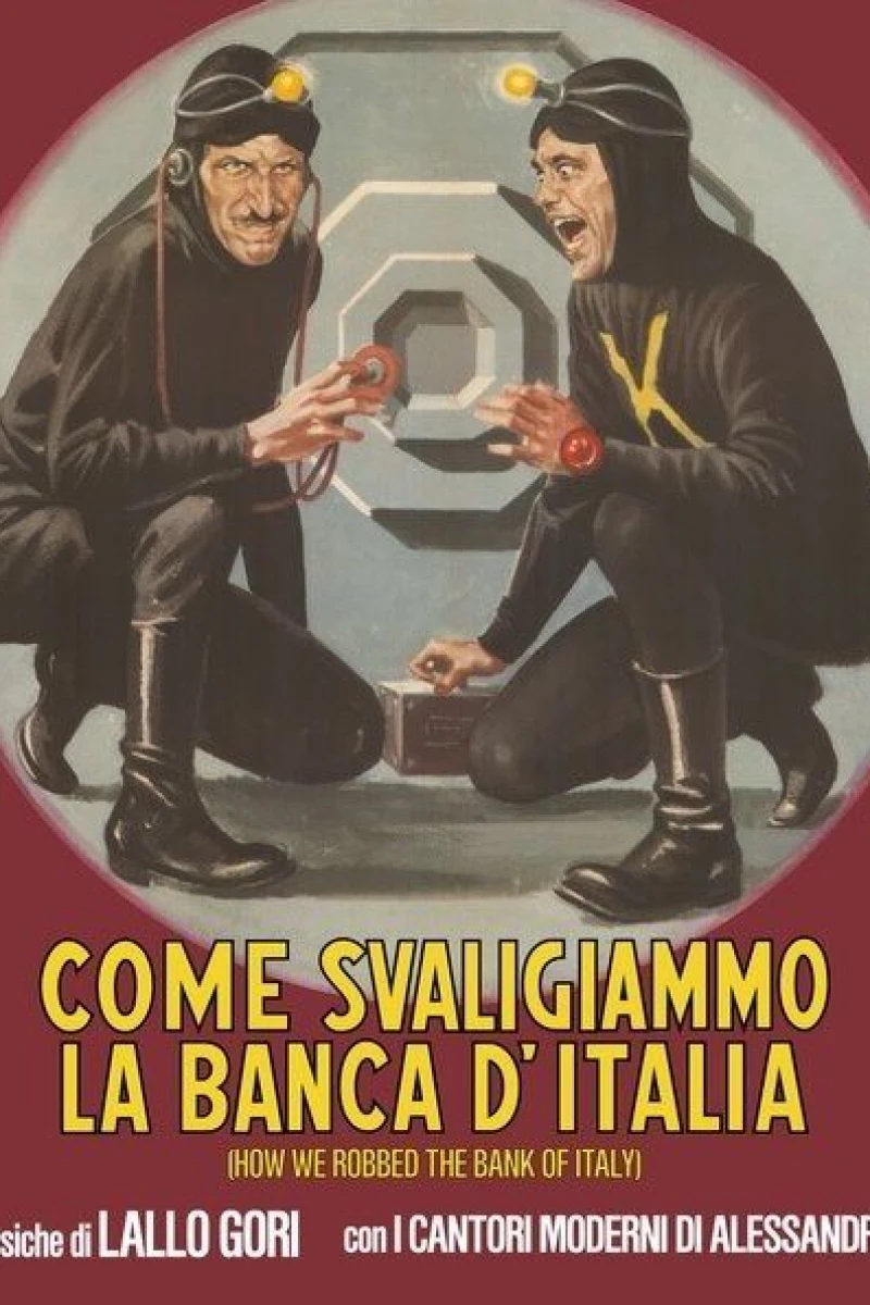 How We Robbed the Bank of Italy Poster