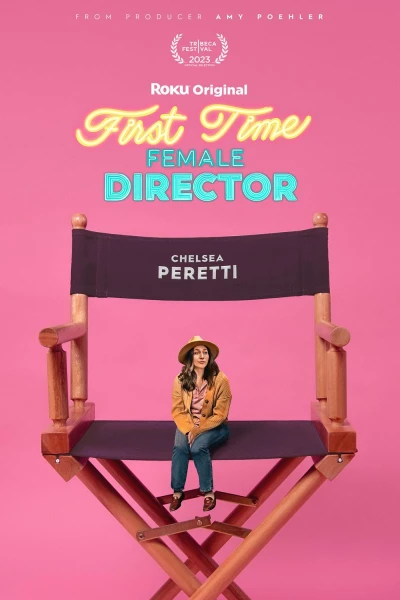 First Time Female Director