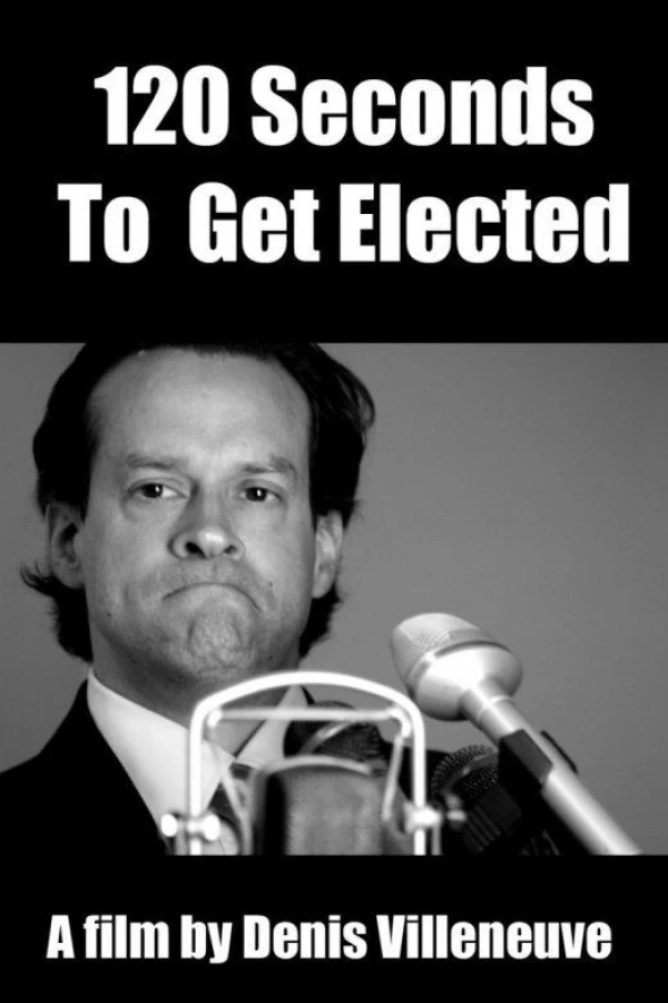 120 Seconds to Get Elected Poster