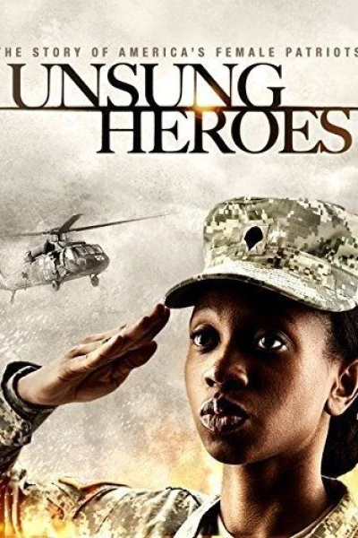 Unsung Heroes: The Story of America's Female Patriots