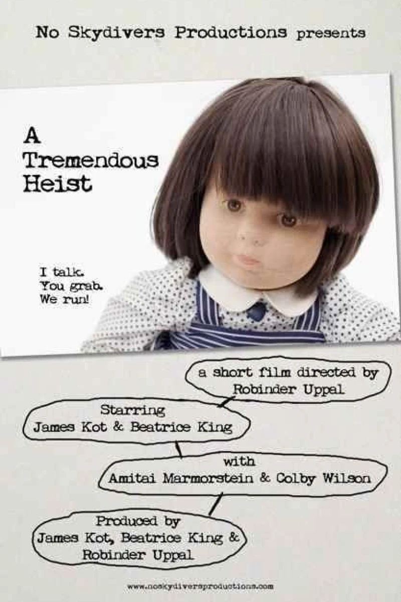 A Tremendous Heist Poster