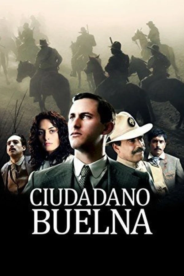 Ciudadano Buelna Poster