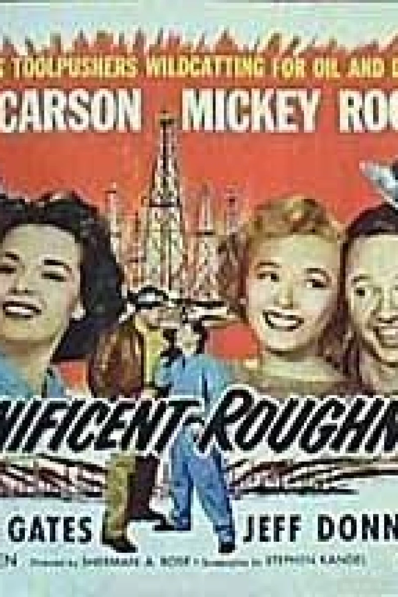 Magnificent Roughnecks Poster