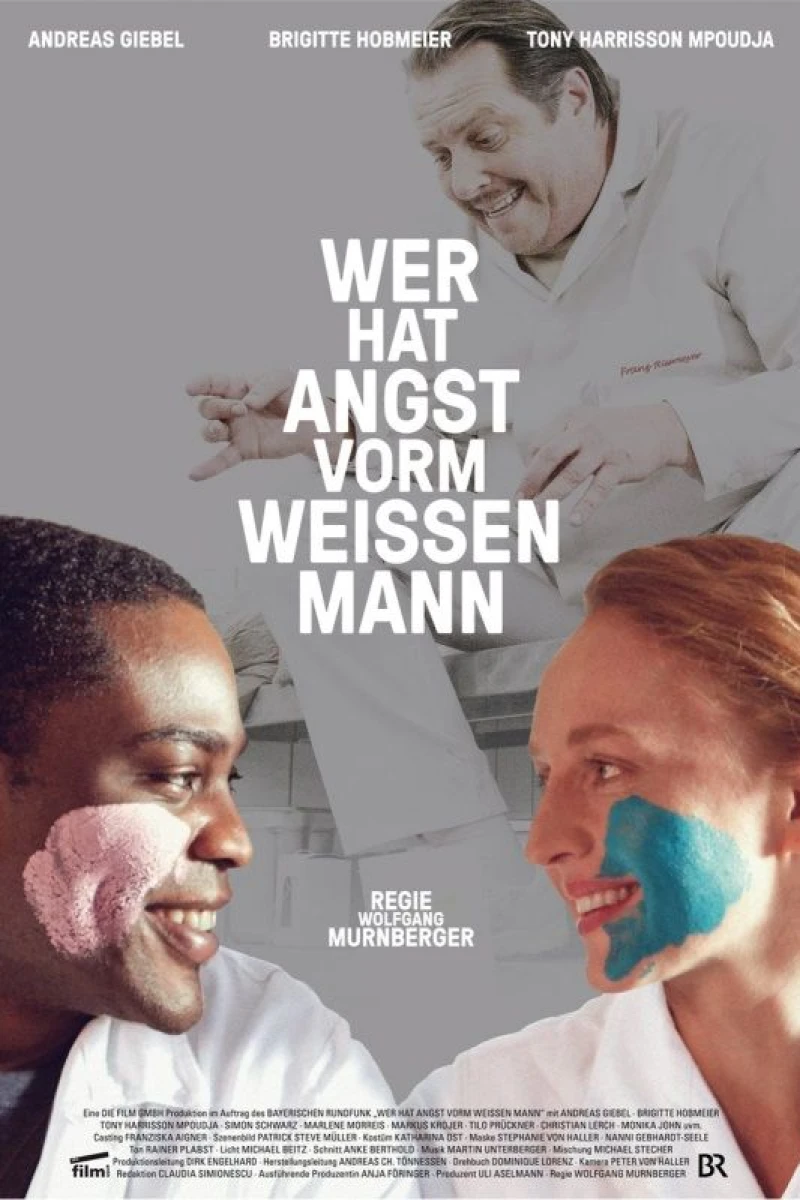 Wer hat Angst vorm weißen Mann? Poster