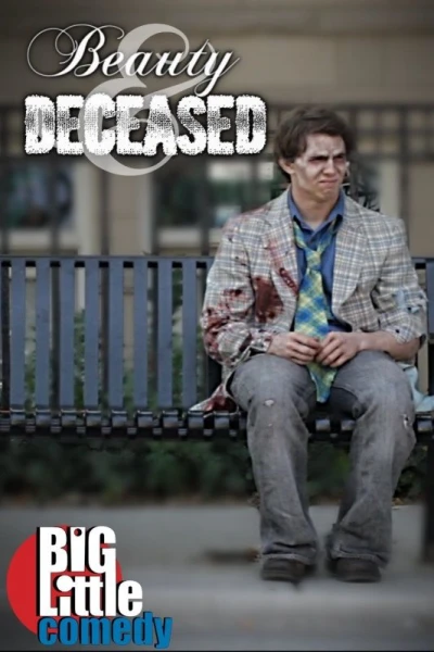 Beauty & Deceased