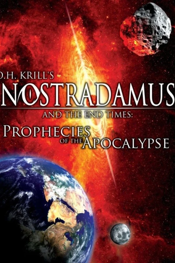 Nostradamus and the End Times: Prophecies of the Apocalypse Poster