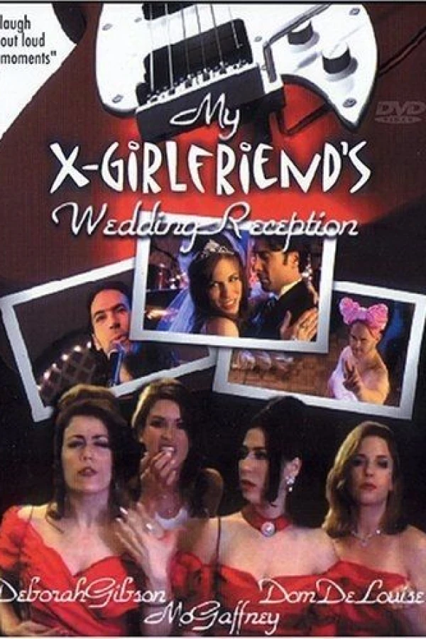 My X-Girlfriend's Wedding Reception Poster