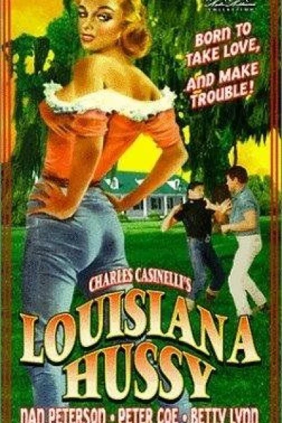 The Louisiana Hussy