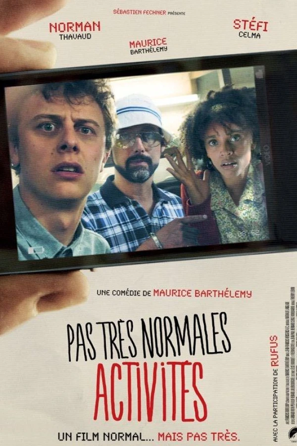 Pas très normales activités Poster