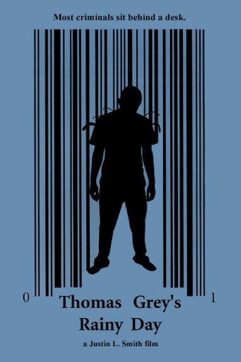 Thomas Grey's Rainy Day Poster