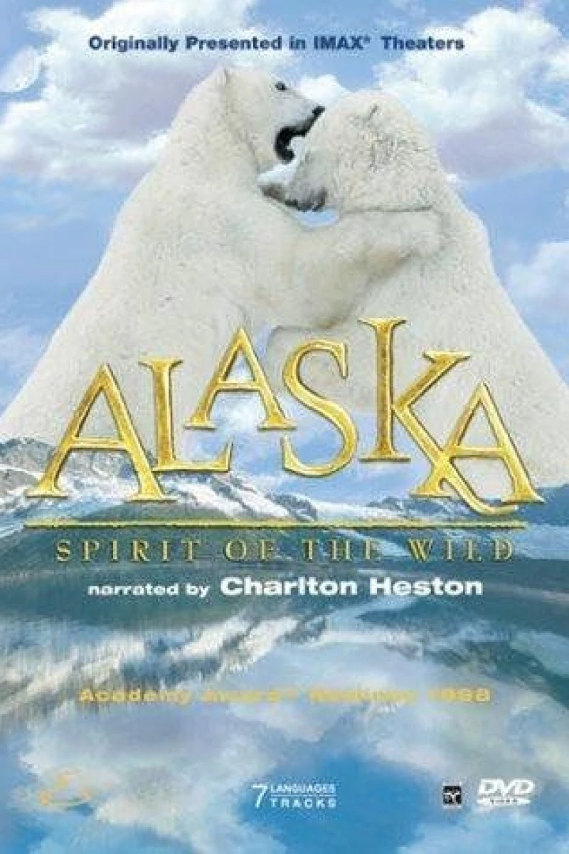 Alaska: Spirit of the Wild Poster