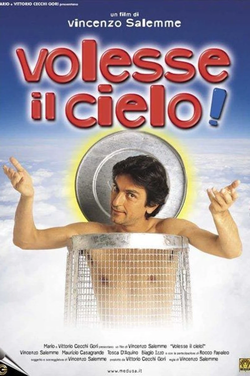 Volesse il cielo! Poster